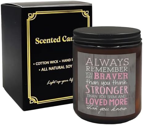Always Remember You are Braver Than You Think Soy Candle